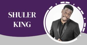 Shuler King Net Worth
